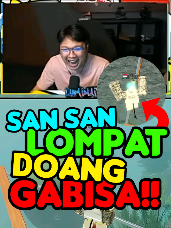 san san, gt doang gbs sc yt : ihsan 