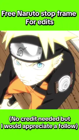 Free Naruto stop frame for edits| #stopframe #naruto #anime #fyp #follow 
