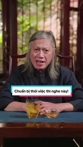 Ai đang có ý định nghỉ việc thì xem hết video này của tôi nhé! #ChuLamTamDao #LearnOnTikTok #TamDaoQuan #uongtradi #xuhuong #viral #trietlycuocsong #cuocsong 
