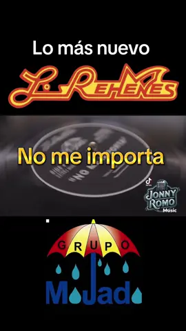 No me importa los rehenes y grupo mojado #grupomojado☔️ #losrehenesdejaviertorres #viralvideo #lomasnuevo 