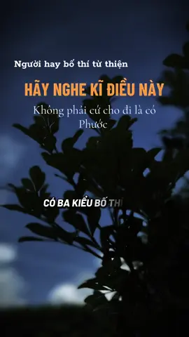 Không phải cứ cho đi là có Phước  #ngộđểan #phatphapnhiemmau #cliptrieuwiew #caunoihay #xuhuongtiktok 