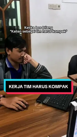 Gimana, tim Zaintech udah kompak belum nih🤔?  #officehumor #officelife #jokes #soundviral #soundhoreg 