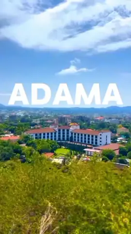 Adama : beautiful city of love and peace, located in Rift Valley of Eastern Shewa. #adama #adamacity #foryoupage #fyp #foryou 
