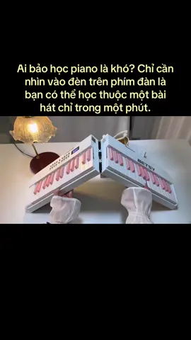 Ai bảo học piano là khó? Chỉ cần nhìn vào đèn trên phím đàn là bạn có thể học thuộc một bài hát chỉ trong một phút.#betsypiano #piano #betsypianob151 #pianoplayer #music #vn 