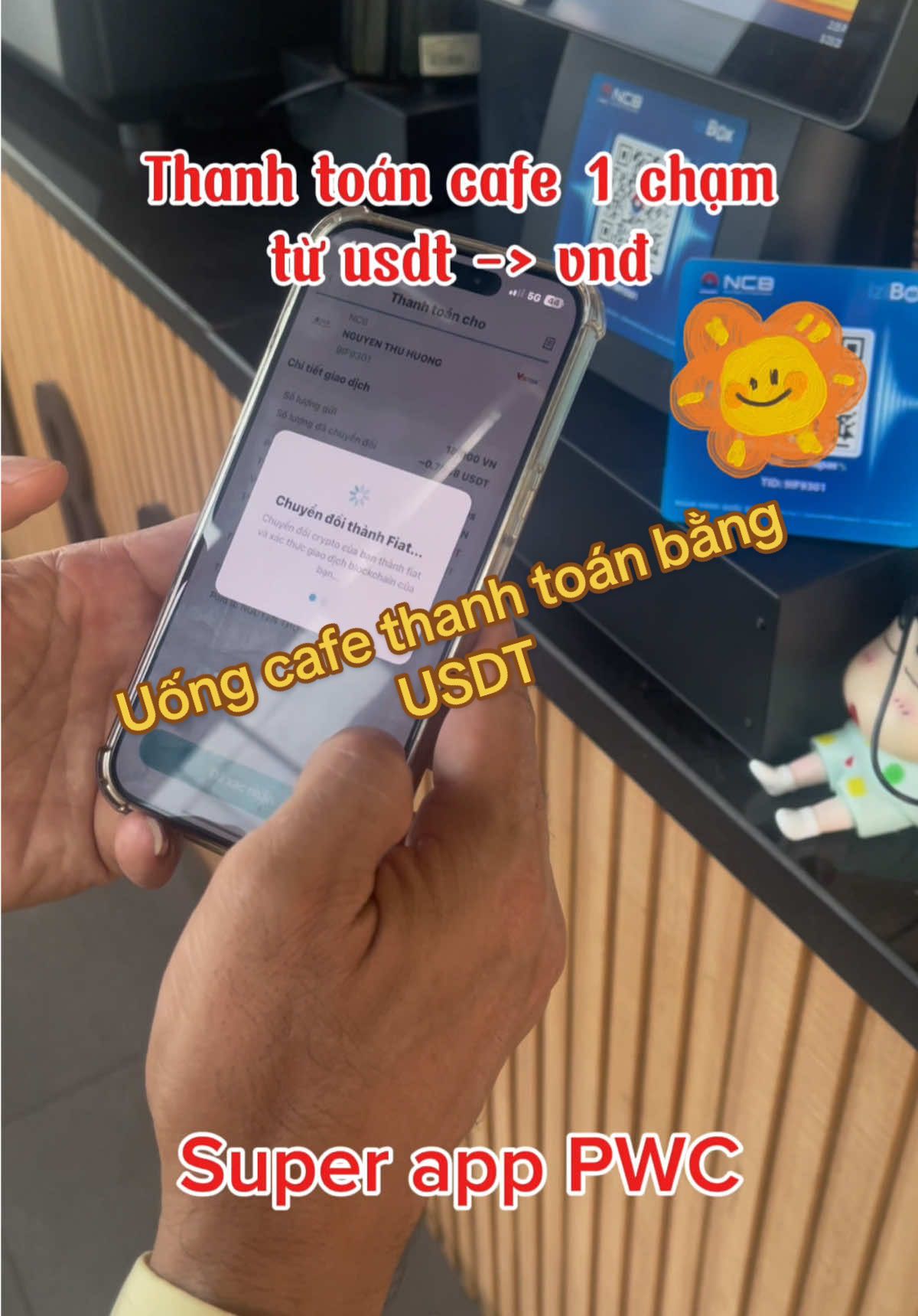 Uống cafe thanh toán bằng usdt tại Việt Nam. #paywithcrypto #paywithcryptosuperapp #pwcsuperapp #xuhuong #thinhhanh 