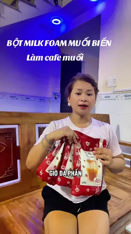 Bột milk foam muối biển làm cafe muối ngon- béo #cafe #caphemuoi #caphe 