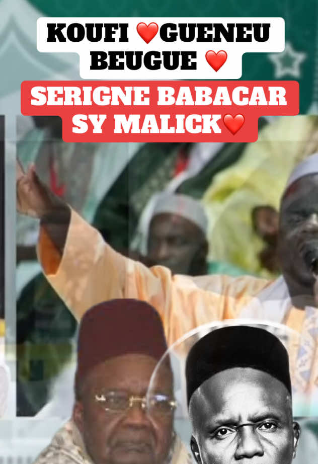 KOUFI GUENEU BUEGUE SERIGNE BABACAR SY MALICK  #pourtoi #pourtoii #senegalaise_tik_tok #senegal #talibei_cheikh @toutlemonde @Moda_Rassoul📿🙏 @Ambassadeur Maam Khalifa❤️📿 @Pape Cheikh Diallo 