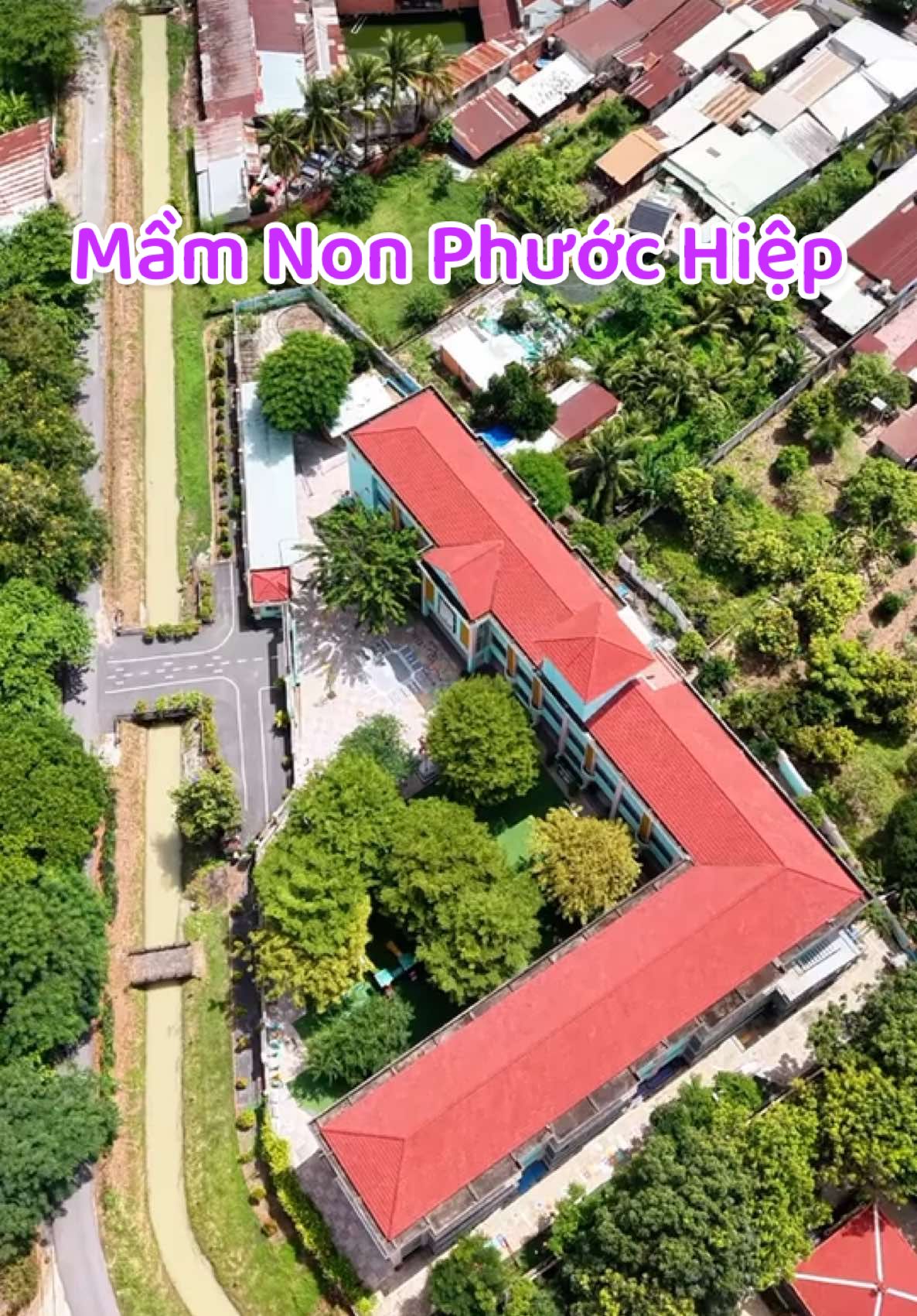 Trường mầm non Phước Hiệp.#xuhuong #quêhươngtôi #cuchi #quehuong #trường 