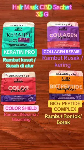 Nih buat yang bingung harus pake Cbd warna apa 🙌🏻 #hairmaskcbd #haircare #cbdhairmask #fyp 