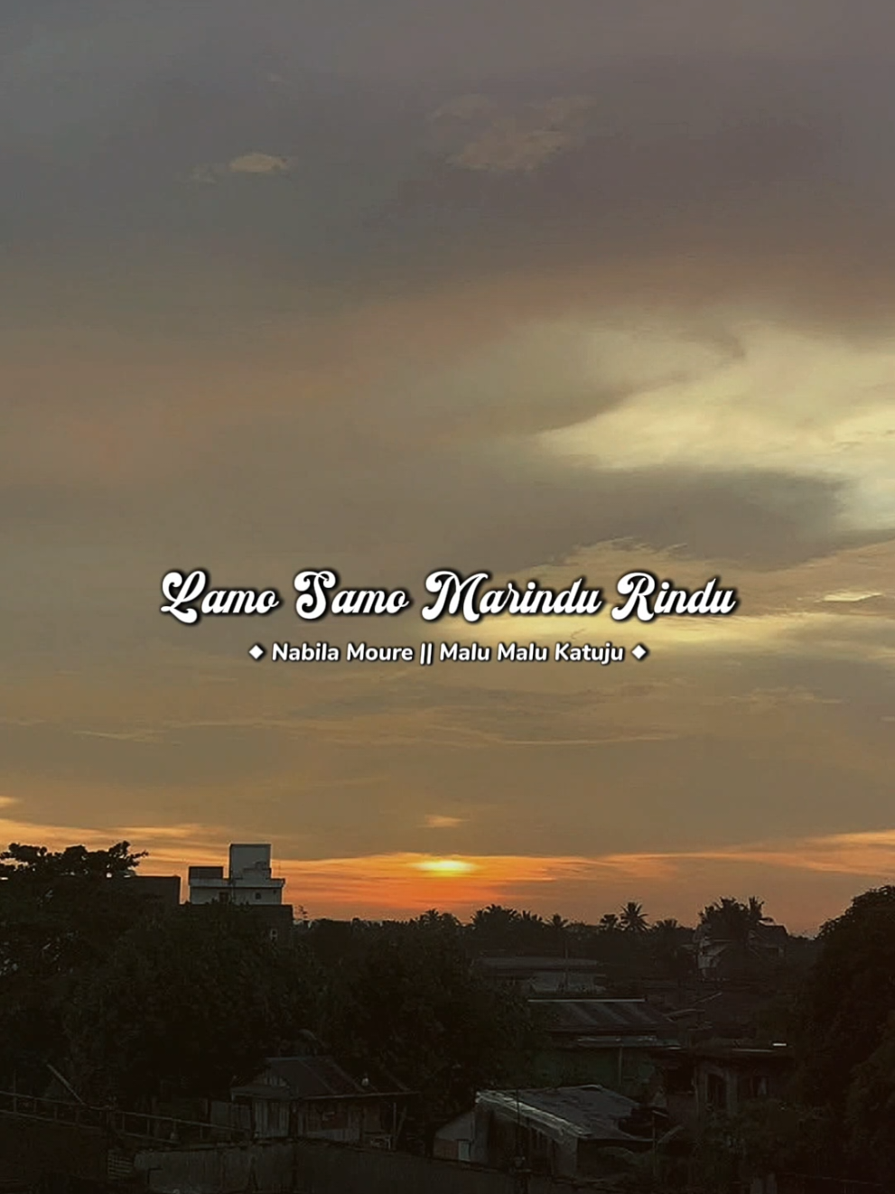 MALU MALU KATUJU #CapCut  @nabilamoure18 