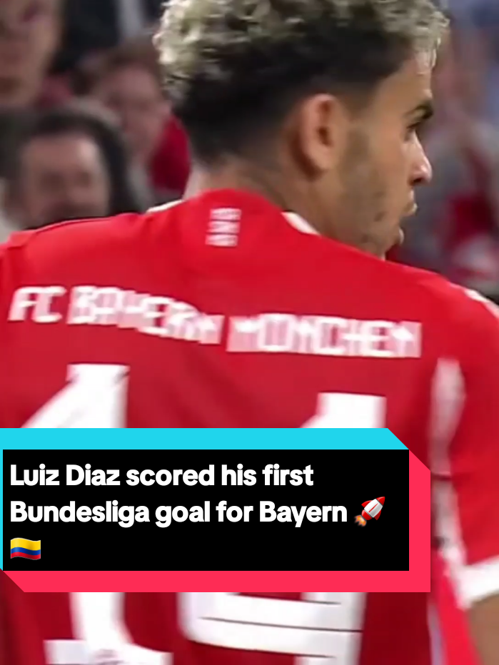 Luiz Diaz scored his first Bundesliga goal for Bayern 🚀🇨🇴 #fypシ❤️💞❤️ #footballedits #football #trending #viral 