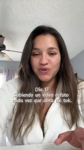 Día 17 Publicando un video o foto cada vez que abra tik tok. #dia17 #aumentardeseguidores #reto #algoritmotiktok 