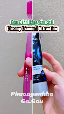 Kem Đánh Răng, bàn chải Closeup Diamond Attraction #muasamcungtiktokshop #kemdanhrang #banchaidanhrang 