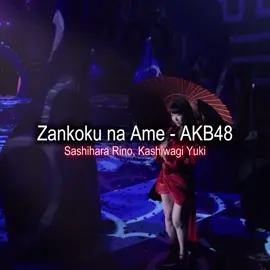 Zankoku na Ame - AKB48 English Lyrics / this song makes me cry it’s so beautiful #akb48 #jpop #foryoupage #lgbt #doomedyaoi 