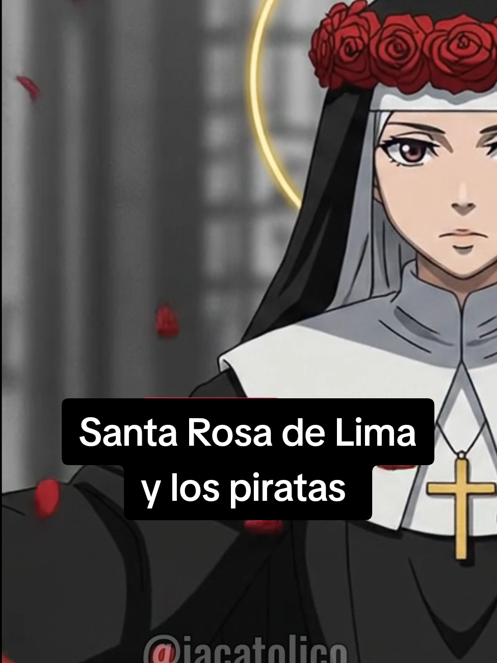 Santa Rosa de Lima y los piratas #catolicos #santos #santarosa #peru #historia #curiosidades 