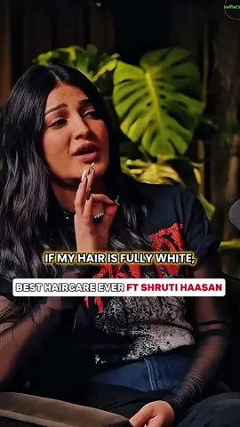 Best haircare ever ft shruti haasan #creatorsearchinsights #foryou #ranveerallahbadia #shrutihassan 