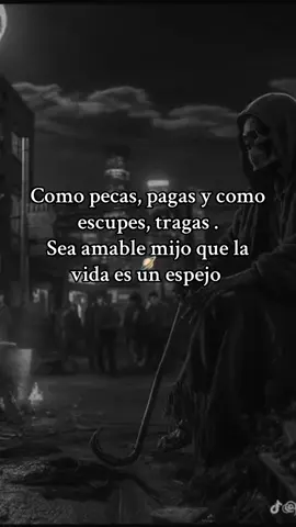 La vida es un espejo 🪞 todo lo que das o haces regresa multiplicado 70 veces 7 KARMA #viral🖤tiktok #fypシ゚ #parati #santamuerte #paratiiiiiiiiiiiiiiiiiiiiiiiiiiiiiii 
