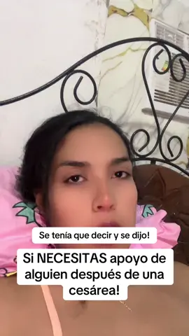 Aunque hay muchas que se hacen las fuertes, o que simplemente no tienen otra opción. Pero lo recomendable es Rener APOYO licurgo de una cesárea #postparto #cesarea #buscaayuda #consejos #maternidad