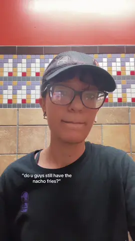 im just as disappointed as the customers imy nacho fries 😢😢😢😢 also apparently my coworkers and managers have been seeing my vids on their fyps…. hai guys 😊😊😊😊 don’t fire me im super cool and funny 🤞🤞❤️‍🩹🌹  #shanaw1shes #tacobell #nachofries #abcxyz #lgbt #nblw #queer #fyp 