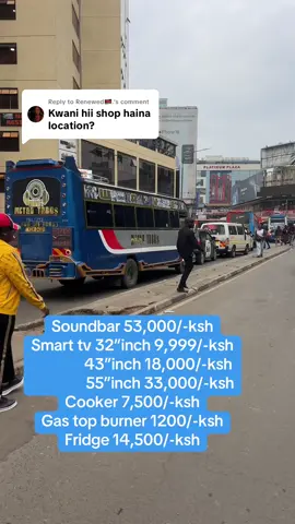 Replying to @Renewed🇰🇪.  #location #goviral #nairobitiktokers #tcl #kenyantiktok🇰🇪 