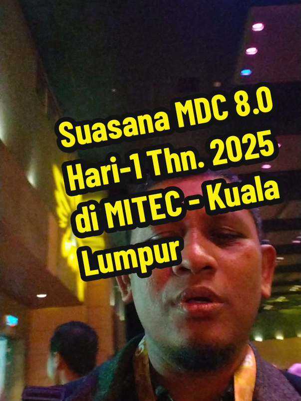 Suasana MDC (Master Dealer Conference) 8.0 tahun 2025 Hari-1 di Kuala Lumpur di Gedung MITEC bersama 2600 PGBO dari Malaysia, Brunai,Singapore dan Indonesia. #publicgoldindonesia🇮🇩 #fypシ゚ #bengkalis #mdconfrence #md8 .0 
