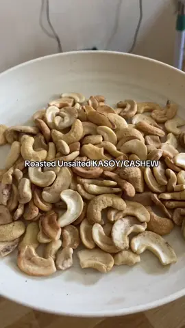 #RoastedUnsaltedKASOY#cashew#kasoy