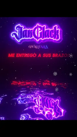 MIS NIEVES DE ENERO - JanGlack  #fypviralシviral #viral #janglack #lricsvideo #rolitaschidasツ @JANG.l.k 