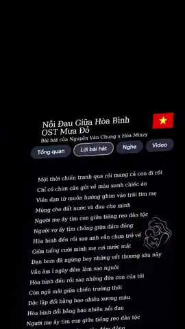 Người mẹ ấy tìm con giữa tiếng reo dân tộc  Người vợ ấy tìm chồng giữa đám đông  Bài hát Nỗi Đau Giữa Hòa Bình cũng chính là nhạc phim chính thức của bộ phim điện ảnh Mưa Đỏ sáng tác bởi nhạc sĩ @nsnguyenvanchung thể hiện bởi giọng hát ca sĩ @hoaminzy_hoadambut #vietnam #doclaptudohanhphuc  #noidaugiuahaobinh #muado #toquoctrongtim 