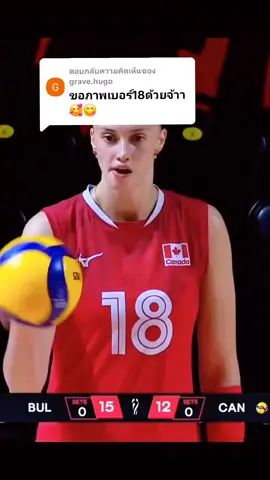 ตอบกลับ @grave.hugo พี่ๆขอเบอร์ 18 มา จัดให้ค่ะ #annasmrek #volleyballcanada #volleyballworld #วอลเลย์บอลหญิงชิงแชมป์โลก2025 