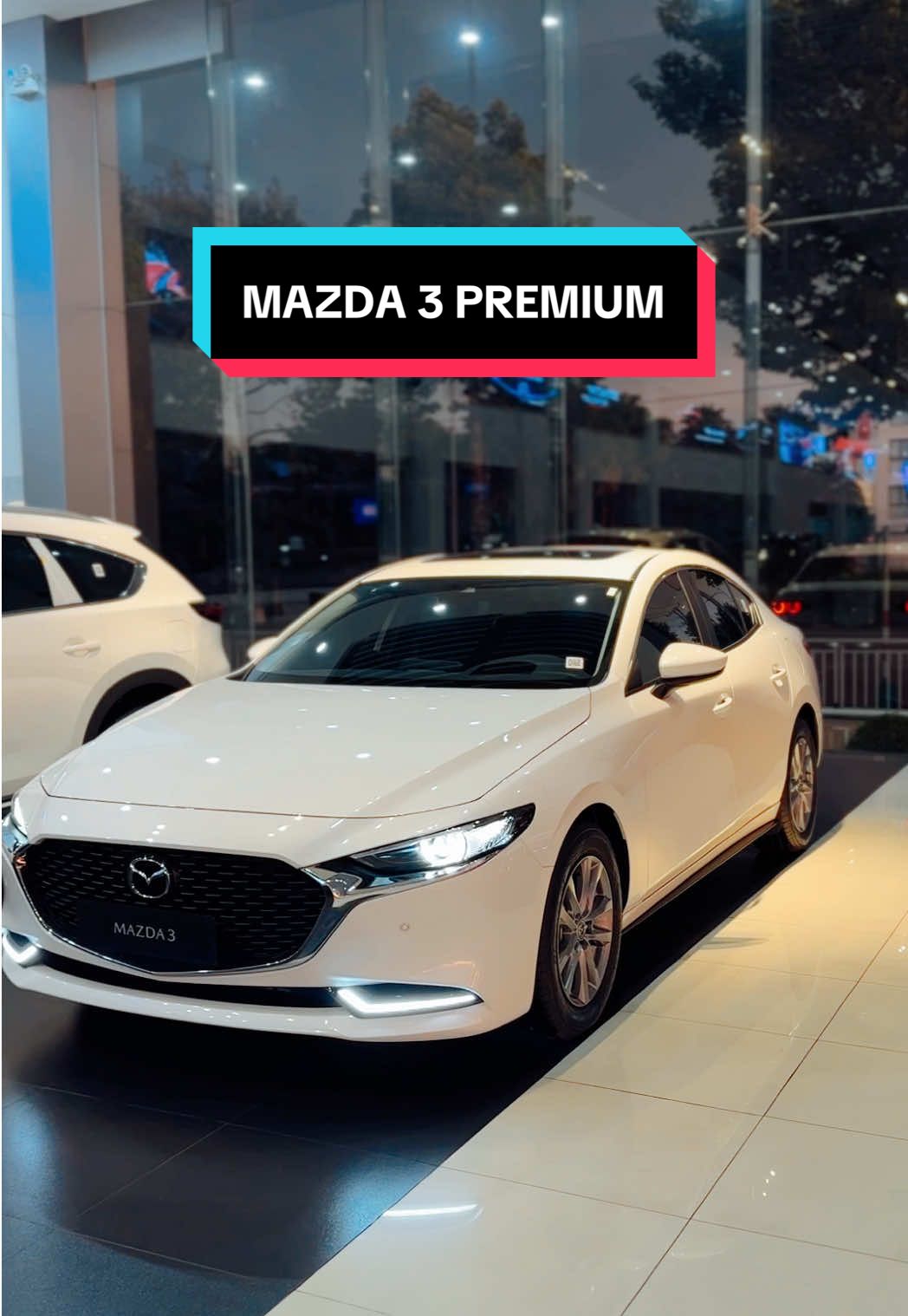 MAZDA 3 vẫn là một cái gì đó#mazda #mazdacantho #mazda3 #mazda3premium #foryou 