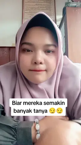 Biar apa coba??? biar mereka makin penasaran... 