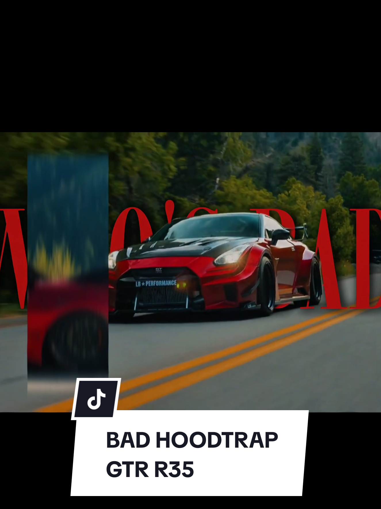 WHO'S BAD? x NISSAN GTR R35 💢 🎵 BAD HOODTRAP @neverbadagain  🎥@brennanxwright  #bad #badhoodtrap #capcut #pioneertemplate #capcutpioneer 