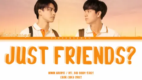 ကြိုက်ကြလား#စဆုံး#justfriend #thailandsong #ohmnanon #@GMMTV 