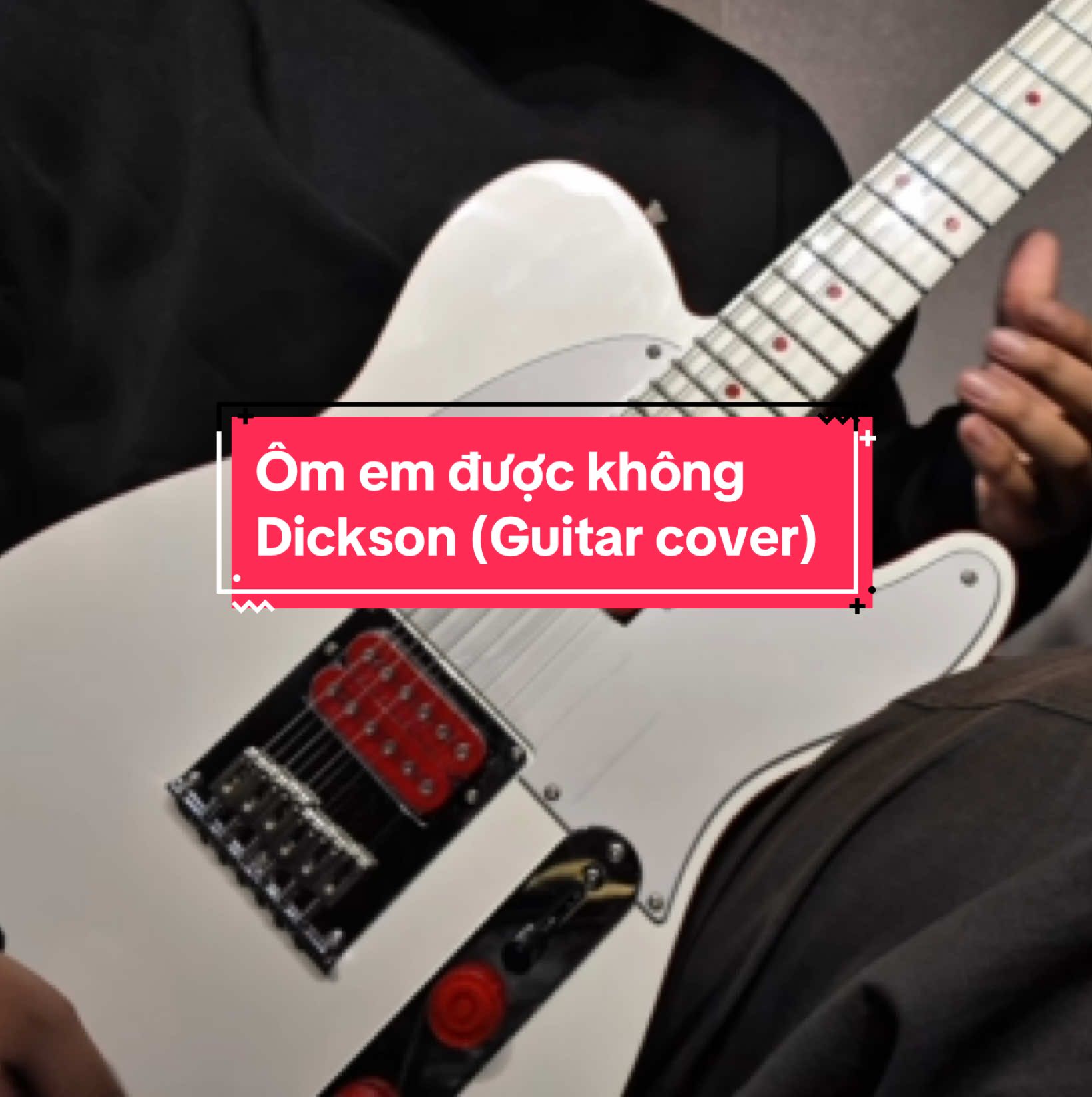Ôm em được không - Dickson (Guitar cover)  #omemduockhong #omemduockhongcover #electricguitar #guitarcover