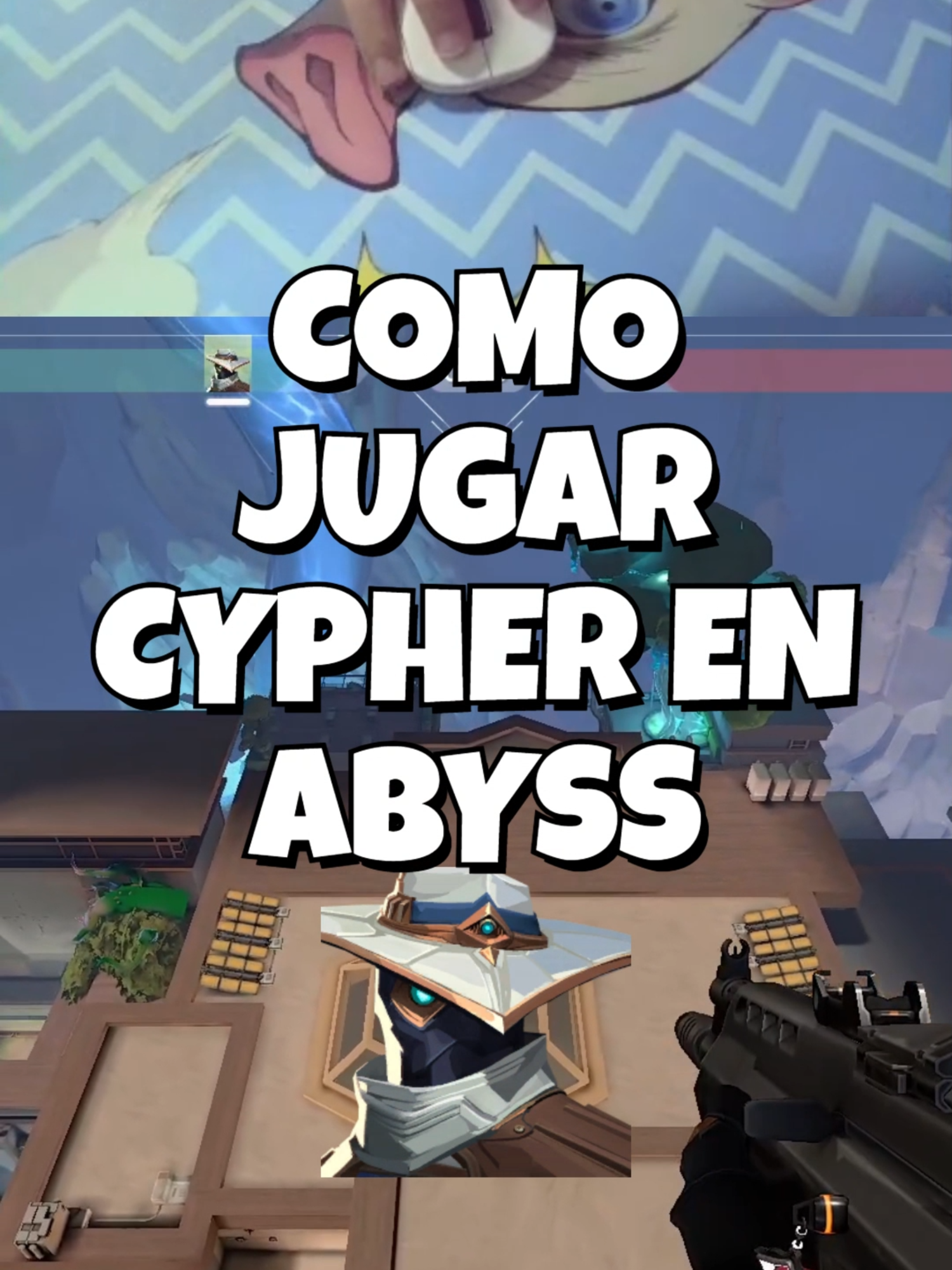 Como jugar CYPHER en ABYSS 🤩 #Valorant #valorantlatam #valorantespanol