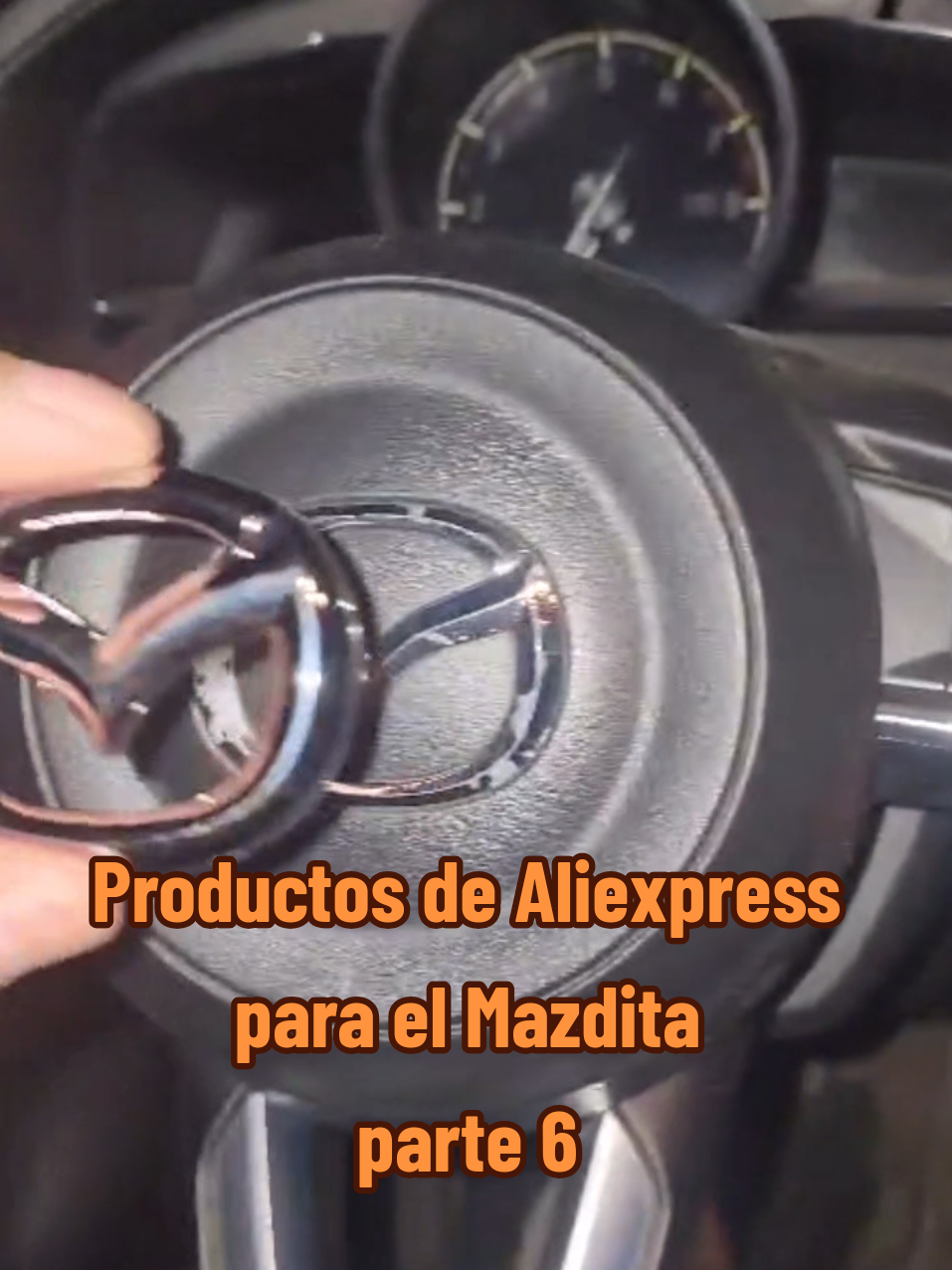 Productos de Aliexpress para el Mazdita parte 6 🦂 logo/emblema para volante síganme para más videitos!! #parati #foryou #mazda #aliexpress #carros 