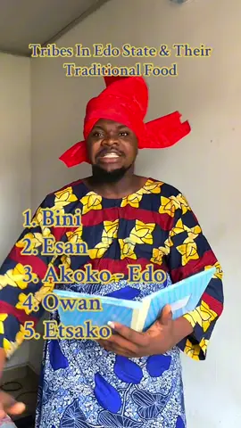 Tribes In Edo State & Their Traditional Food #tribe #edostate #traditonalfood #tribes #edo 