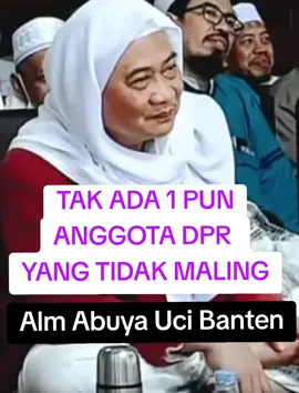 TAK ADA 1 PUN ANGGOTA DPR YANG TIDAK MALING? #abuyauci  #banten  #dakwah  #ceramah 