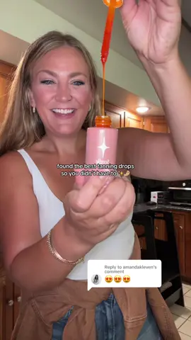 Replying to @amandakleven @Try Sorelle #sorellelaunch #tanningdrops #sorelle #tanning #tanwithme 