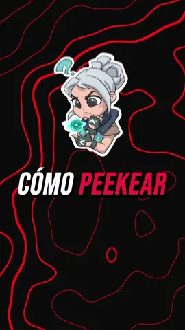 COMO PEEKEAR?? | EN VALORANT  #Valorant #valoranttips #xybca #valorantclips #fyp 