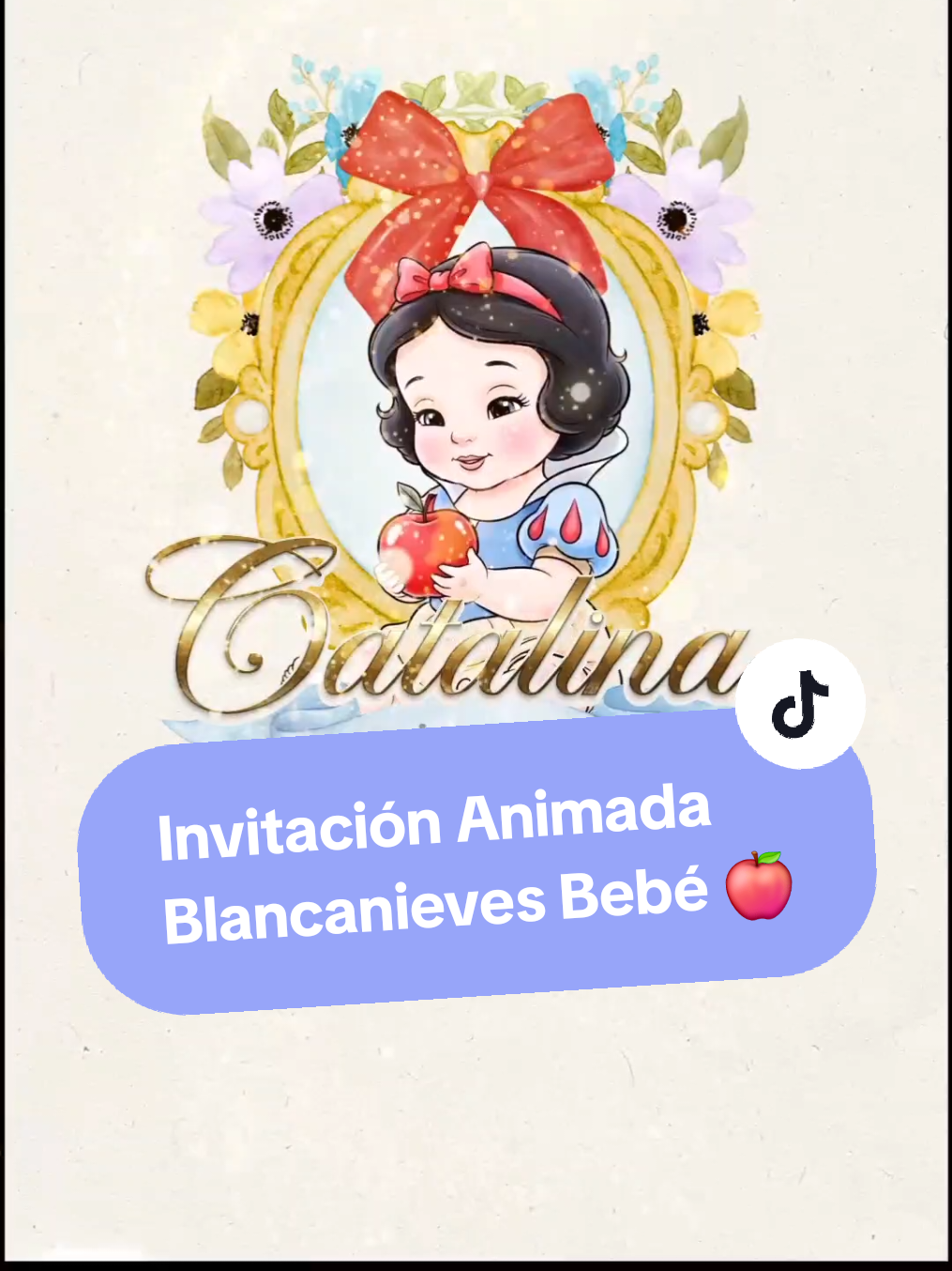 INVITACIÓN ANIMADA BLANCANIEVES BEBÉ 🍎 Te presentamos esta invitación digital en video inspirada en la primera princesa de Disney 😍🍎 ¿Cómo hacer para obtener esta invitación? En el perfil está nuestro WhatsApp para que te comuniques ahora y realices tu pedido 😍✨ #videoinvitacion #invitacionesanimadas #cumpleaños #invitacionesdigitales #disney 