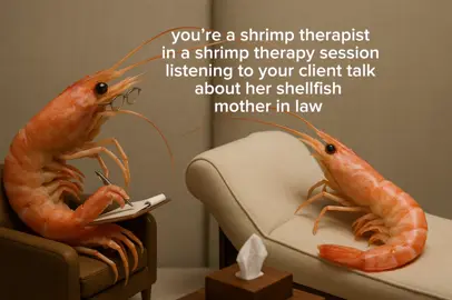 Shrimp therapy hits different… 🛋️🦐 Shellfish mother-in-law problems, am I right?? 👀 #ShrimpTok #ComedyTok #Relatable #shrimpmeme #shrimp 