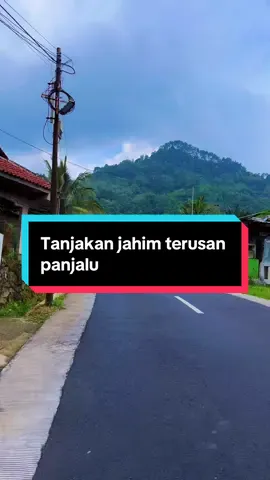Jalan tanjakan jahim terusan panjalu#jalanjalan #keindahanalam #pemandangan #viral #pedesaan 
