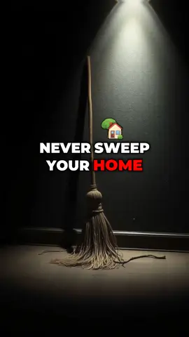 Why Sweeping at Night Can Make You Poor… An Ancient Money Superstition 🧹💸 #FengShui #MoneyManifestation #Superstition #ProtectYourLuck