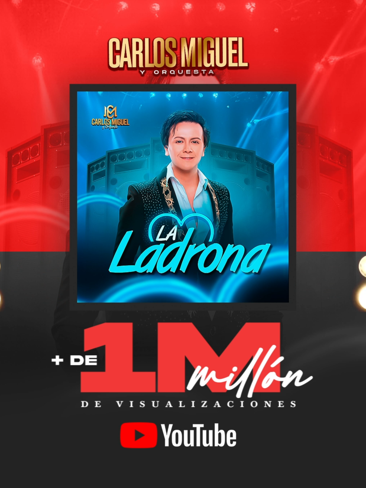 🎉 ¡1 MILLÓN DE GRACIAS! 🎉 “La Ladrona - versión mejorada”  llego a su primer millón de vistas, y todo es gracias a ustedes. 💔🎶 . #carlosmiguelorquesta #CarlosMiguel #elherederodelacalidad #LaVozDeOro #Youtube #LaLadrona #viralpost2025シ