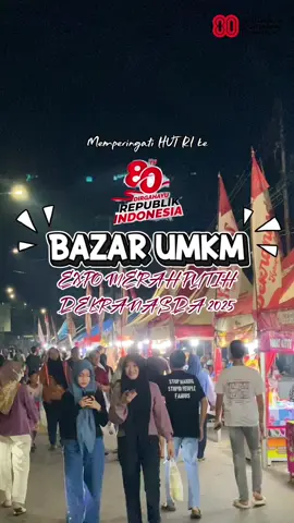 Bazar UMKM dalam Event Expo Merah Putih Dekranasda 2025 Memeriahkan HUT RI Ke 80 #umkm #dekranasda #hutri @@adiwijaya @adi_wijaya 