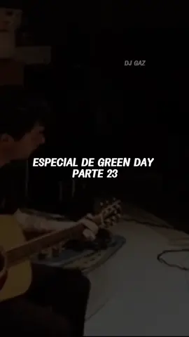 Parte 23 | Green Day  