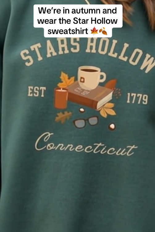 Star hollow connecticut #starhollows #starshollow #gilmoregirls #gilmoregirlstiktok #sweatshirt 