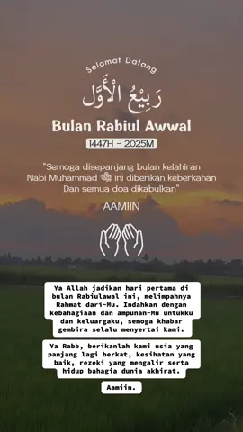 Salam Rabiulawal 1447H-2025M. #rabiulawal #maulidnabi #1447h #doa #aamiin 