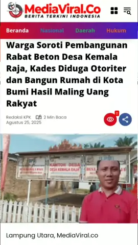 Warga Soroti Pembangunan Rabat Beton Desa Kemala Raja, Kades Diduga Otoriter dan Bangun Rumah di Kota Bumi Hasil Maling Uang Rakyat https://mediaviral.co/warga-soroti-pembangunan-rabat-beton-desa-kemala-raja-kades-diduga-otoriter-dan-bangun-rumah-di-kota-bumi-hasil-maling-uang-rakyat/